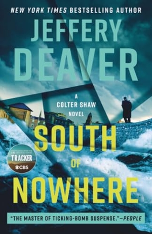 Deaver, Jeffery. South of Nowhere. Penguin Publishing Group, 2026.