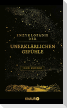 Enzyklopädie der unerklärlichen Gefühle