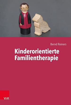 Reiners, Bernd. Kinderorientierte Familientherapie. Vandenhoeck + Ruprecht, 2018.
