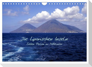 Die Liparischen Inseln (Wandkalender 2024 DIN A4 quer), CALVENDO Monatskalender