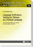 Language Proficiency Testing for Chinese as a Foreign Language