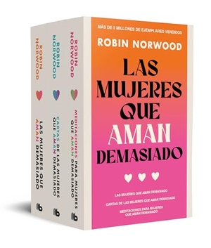 Norwood, Robin. Pack Las Mujeres Que Aman Demasiado / Women Who Love Too Much. Pack. Prh Grupo Editorial, 2025.