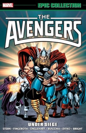 Stern, Roger. Avengers Epic Collection: Under Siege [New Printing]. Marvel Comics, 2026.