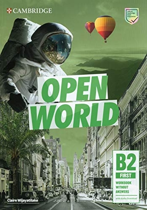 Wijayatilake, Claire. Open World First Workbook Without Answers with Audio Download. Cambridge University Press, 2019.