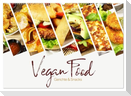Vegan Food Kalender ¿ Gerichte und Snacks (Wandkalender 2025 DIN A2 quer), CALVENDO Monatskalender