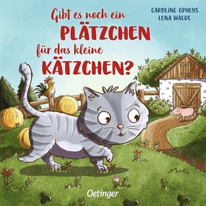 Walde, Lena. Gibt es noch ein Plätzchen für das kleine Kätzchen? - Bauernhof-Gutenachtgeschichte als Pappbilderbuch für Kinder ab 2 Jahren. Oetinger, 2022.