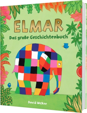McKee, David. Elmar: Elmar - Das große Geschichtenbuch | Bunter Vorlesespaß ab 4 im festlichen Sammelband. Thienemann, 2026.
