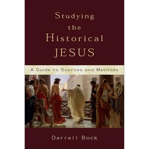 Bock, Darrell L. Studying the Historical Jesus - A Guide to Sources and Methods. Baker Publishing Group, 2002.