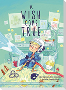 A Wish Come True