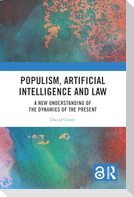 Populism, Artificial Intelligence and Law