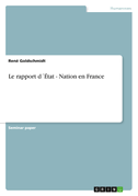 Le rapport d´État - Nation en France