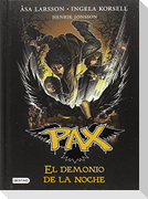Pax 9. El Demonio de la Noche