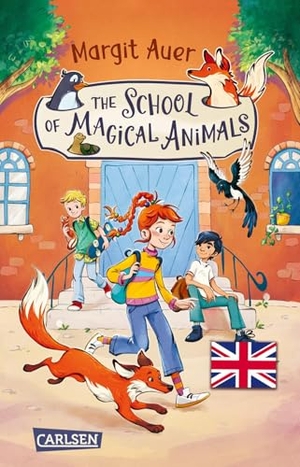 Auer, Margit. Die Schule der magischen Tiere 1: The School of Magical Animals (Englische Ausgabe mit Vokabelhilfen). Carlsen Verlag GmbH, 2026.