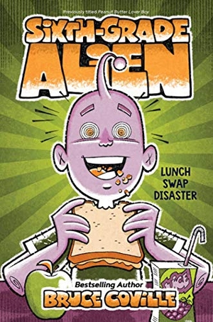 Coville, Bruce. Lunch Swap Disaster, 4. Aladdin Paperbacks, 2020.