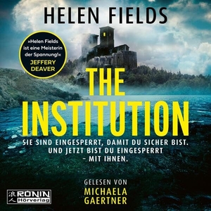 Fields, Helen. The Institution. Omondi UG, 2024.