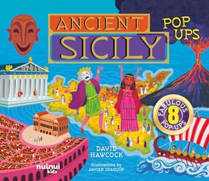 Hawcock, David. Ancient Sicily. Ancient civilisations pop-ups. Nuinui, 2026.