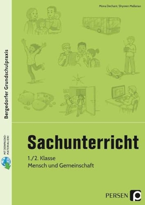 Dechant, Mona / Shyreen Mallanao. Sachunterricht, 1./2. Klasse, Mensch und Gemeinschaft. Persen Verlag i.d. AAP, 2018.