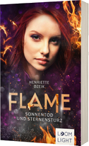 Flame 5: Sonnentod und Sternensturz