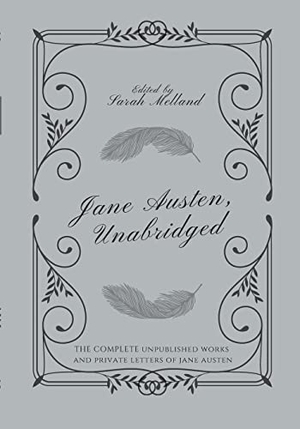 Austen, Jane. Jane Austen, Unabridged. Ripe Melland Media, 2023.