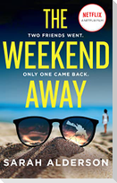The Weekend Away