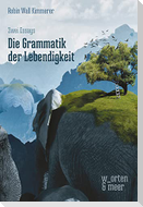 Die Grammatik der Lebendigkeit