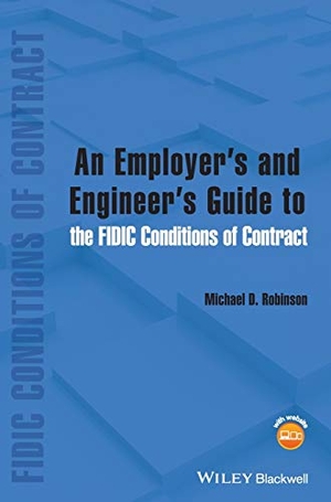 Robinson. Employer's/Engineer's Guide FI. John Wiley & Sons, 2013.