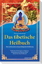 Das tibetische Heilbuch