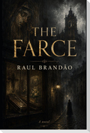 The Farce