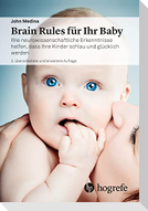 Brain Rules für Ihr Baby