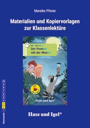 Pfister, Mareike. Der Fremde mit der Maske. Begleitmaterial / Silbenhilfe. Hase und Igel Verlag GmbH, 2024.