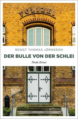 Jörnsson, Bengt Thomas. Der Bulle von der Schlei. Emons Verlag, 2016.