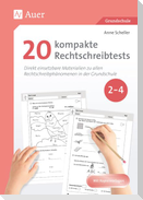 20 kompakte Rechtschreibtests für Klasse 2 bis 4