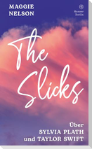 The Slicks