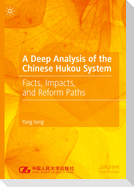 A Deep Analysis of the Chinese Hukou System