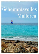 Geheimnisvolles Mallorca (Wandkalender 2024 DIN A2 hoch), CALVENDO Monatskalender