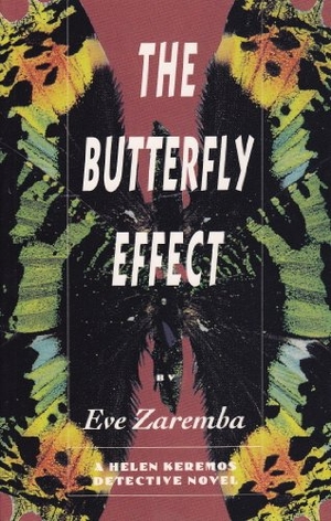 Zaremba, Eve. The Butterfly Effect. Second Story Press, 1994.