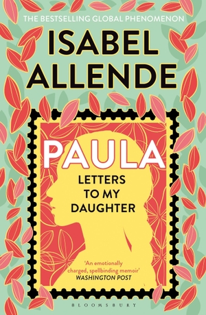 Allende, Isabel. Paula. Bloomsbury UK, 2026.