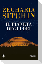 Il pianeta degli dei. Le cronache terrestri. Vol. 1
