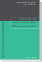 Demokratie- und Kulturkritik in der ersten Hälfte des 20. Jahrhunderts