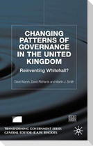 Changing Patterns of Governance in the United Kingdom