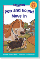 Pup and Hound Move in