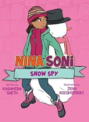 Sheth, Kashmira. Nina Soni, Snow Spy. PEACHTREE PUBL LTD, 2022.