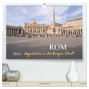 Rom, Augenblicke in der Ewigen Stadt (hochwertiger Premium Wandkalender 2024 DIN A2 quer), Kunstdruck in Hochglanz