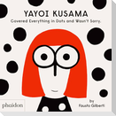 Yayoi Kusama Covered Everything in Dots and Wasn't Sorry.