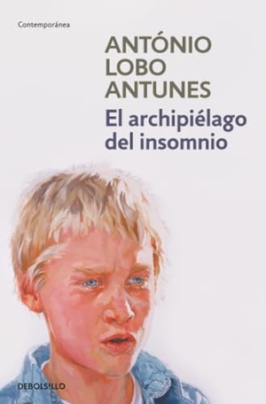 Antunes, António Lobo. El archipiélago del insomnio. Nuevas Ediciones de Bolsillo, 2020.