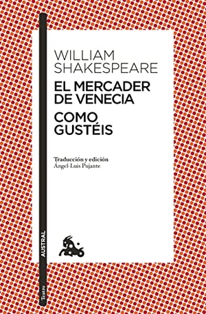 Shakespeare, William. El Mercader de Venecia / Como Gustéis. Planeta Publishing Corp, 2023.
