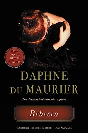 Du Maurier, Daphne. Rebecca. Little Brown and Company, 2023.