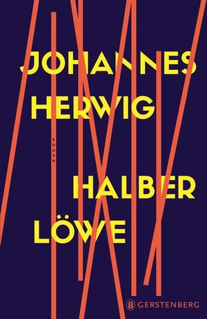 Herwig, Johannes. Halber Löwe. Gerstenberg Verlag, 2023.