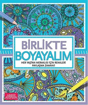 Farnsworth, Lauren. Birlikte Boyayalim. Libros Kitap, 2015.
