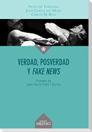 Verdad, posverdad y fake news